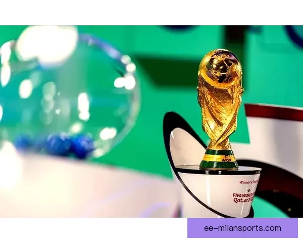 世界杯决赛预测：谁将捧起世界杯冠军奖杯，精彩对决即将上演